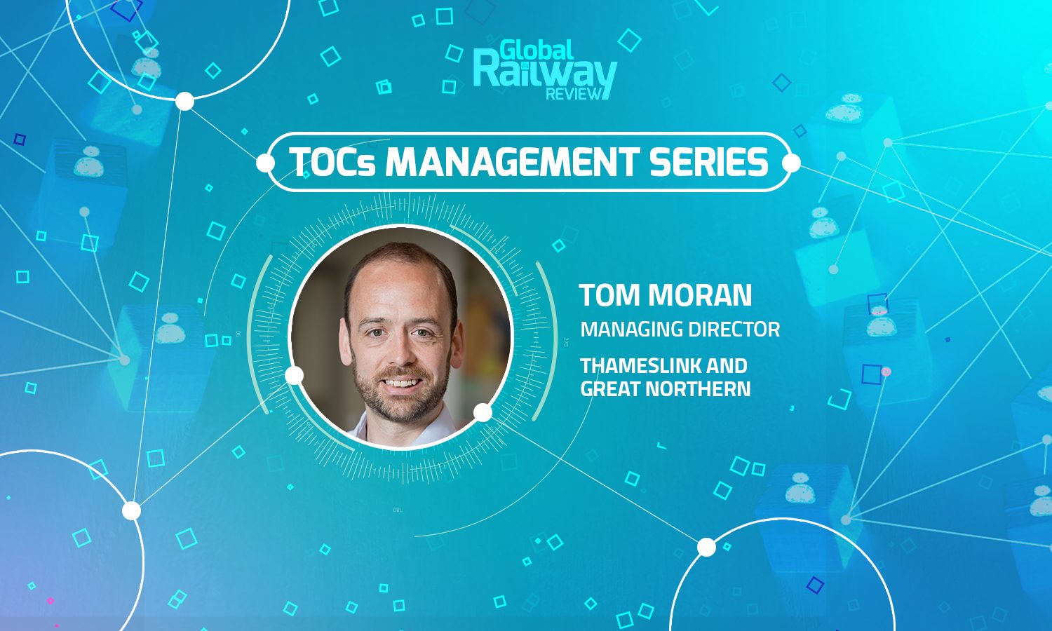 Tom Moran Thameslink和Great Northern
